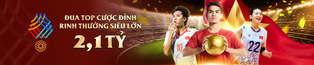 đua top cực đỉnh ranh thưởng siêu lớn