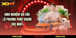 Kinh Nghiệm Soi Cầu Lô - Phương Pháp Chuẩn Xác Nhất