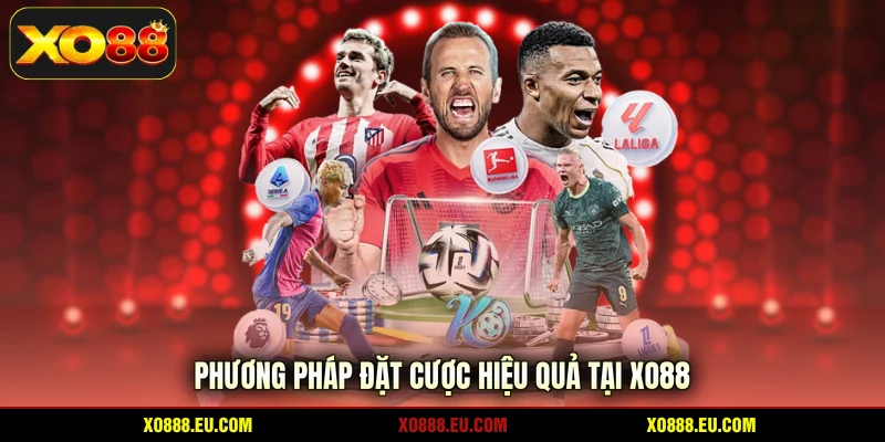 Phương pháp đặt cược hiệu quả tại XO88